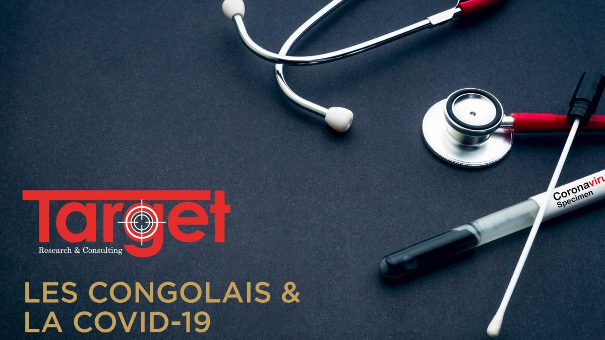 Covid-19 in DRC: Target's Recommendations to address negative perceptions about the Outbreak's Severity